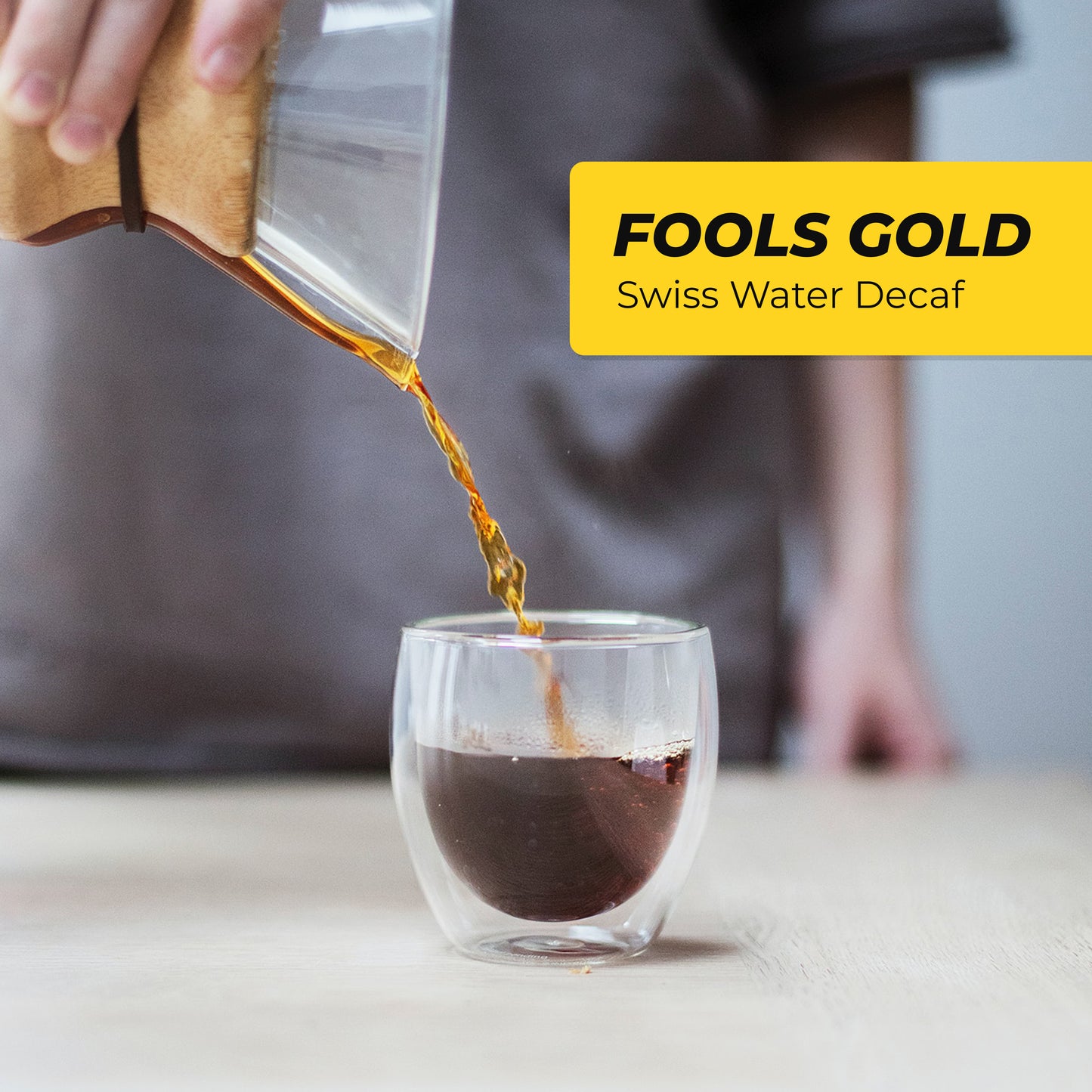 Fools Gold Decaf - Swiss Water Decaf
